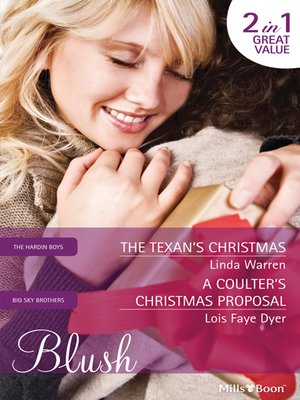 cover image of The Texan's Christmas/A Coulter's Christmas Proposal